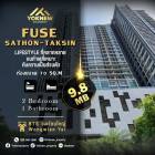 ขาย-เช่าสีสันแบบชีวิตคนเมือง Fuse Sathorn-taksin ใกล้ BTS วงเวียนใหญ่