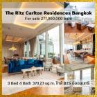ขาย คอนโด 3 ห้องนอน หรู ชั้น 62 Sky Residences The Ritz-Carlton Residences 370.27 ตรม. ใกล้รถไฟฟ้า BTS ช่องนนทรี
