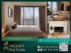 PROMPT *Rent* The Bangkok Sathorn - 62 sqm - #BTSSurasak #MRTHuaLamphong #โรงเรียนกรุงเทพคริสเตียนวิทยาลัย